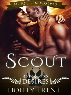 cover image of Scout: Reckless Desires